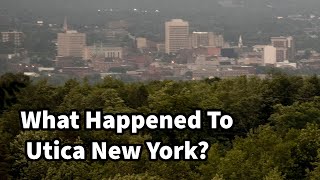 What Happened To Utica New York