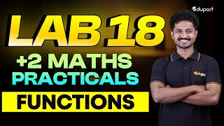 Plus Two Maths Practical Lab 18 | Functions | Eduport Plus Two