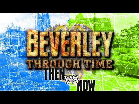 Beverley Through Time