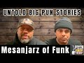 Mesanjarz Of Funk Tell Untold Big Pun Stories Part 23