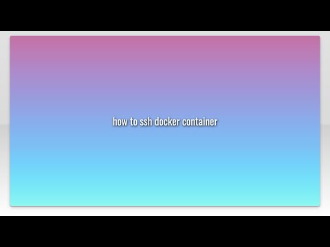 Ssh Into Docker Container Stackoverflow