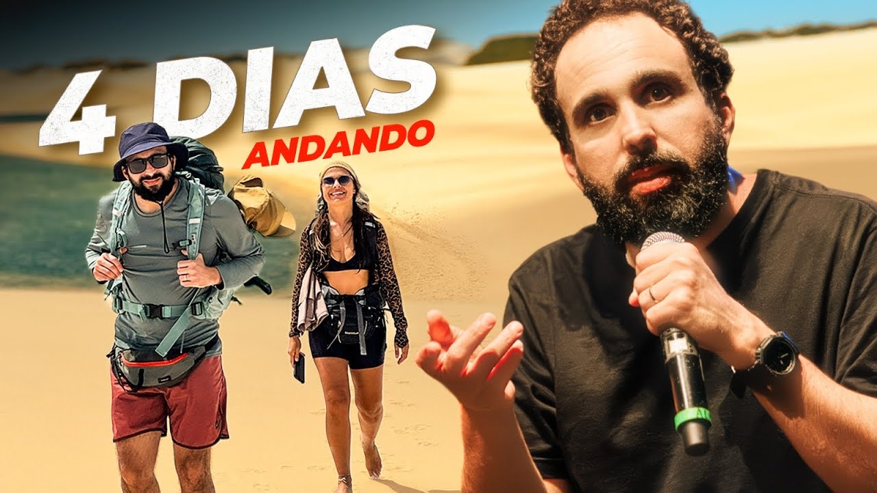 ATRAVESSEI OS LENÇÓIS MARANHENSES A PÉ - Stand Up Comedy