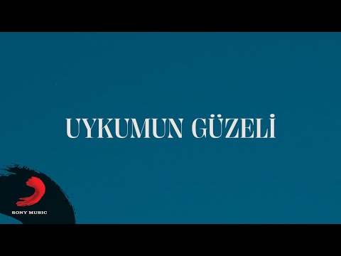 Uykumun Güzeli - Batuhan Kordel