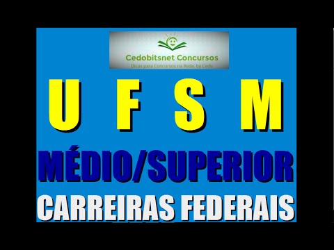 UFSM RS CONCURSO PÚBLICO MATERIAL GRATUITO PROVAS QUESTÕES SIMULADO CURSO APOSTILA UNIVERSIDADE FEDE
