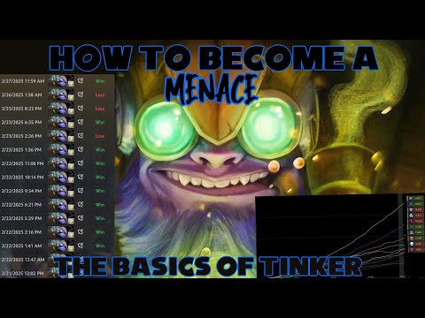 Tinker 101: How to Own the Game and Become a MENACE in 7.38!