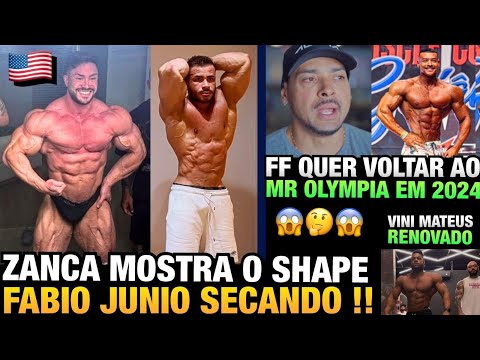 ZANCA MOSTRA SHAPE INCRIVEL - FRANCO QUER VOLTAR AO OLYMPIA EM 2024 - FABIO JUNIO E VINI MATHEUS