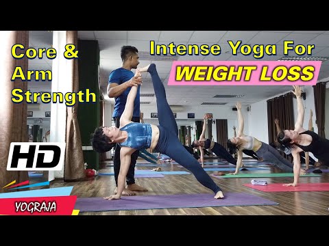 Full 1 Hour Intense Yoga Workout For Weight Loss, Core and Arm Strength | Yograja