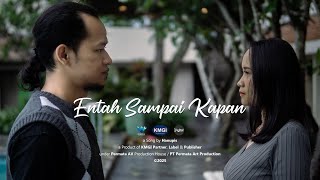 Download lagu Hanupis - Entah Sampai Kapan mp3