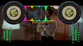 [Trap Kpop] Kang Min Hee(강민희) _ Remember(기억해줘요)(覚えてください)