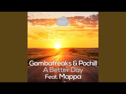 A Better Day (Corti & LaMedica Remix)