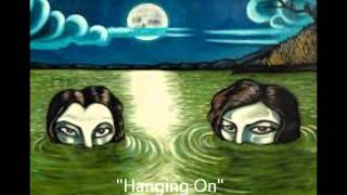 Drive By Truckers - Hanging On