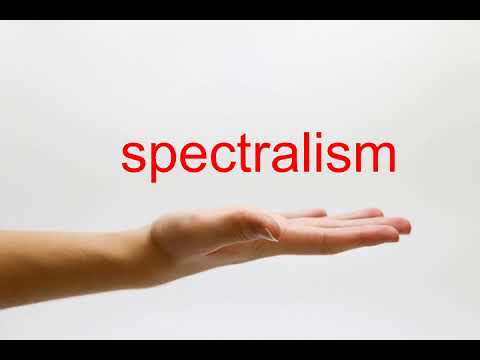 How to Pronounce spectralism - American English
