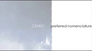 Cearo - preferred nomenclature