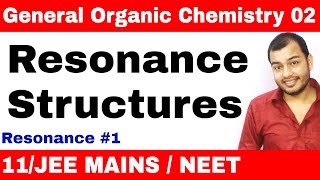 Organic Chemistry || GOC 02 || Resonance 01 : How to Draw Resonance Structures IIT JEE / NEET ||