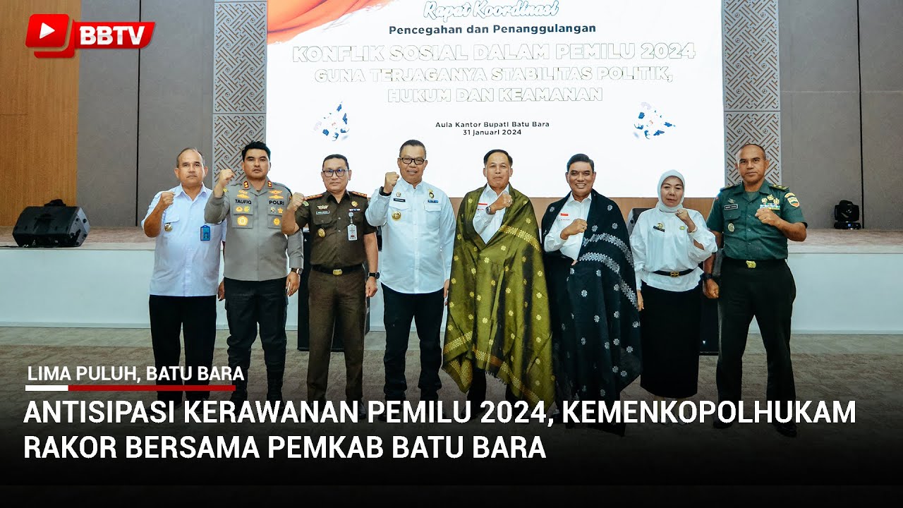 ANTISIPASI KERAWANAN PEMILU 2024, KEMENKOPOLHUKAM RAKOR BERSAMA PEMKAB BATU BARA
