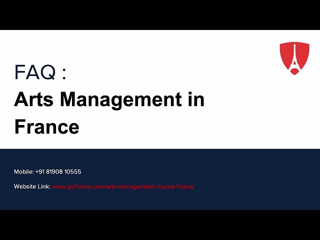 FAQ : Arts Management in France