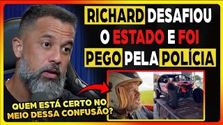 GLAUBER REAGE a RICHARD RASMUSSEM sendo ENQUADRADO pela PRF