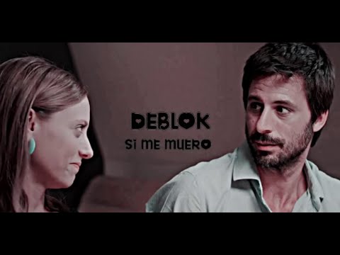 DEBLOK.030 - SI ME MUERO