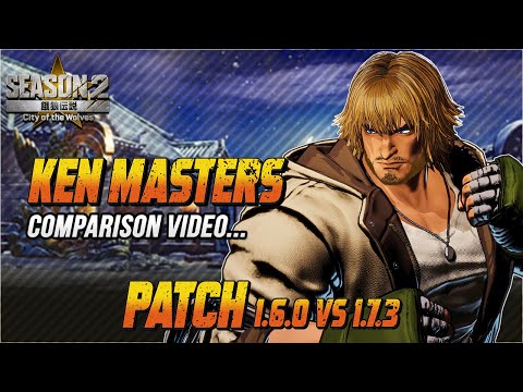 Fatal Fury: CotW Season 2 Patch | Ken Masters Comparison – Before vs After