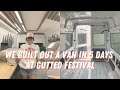 We Built a Van in 5 days at the Gutted Festival