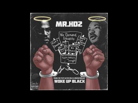 #BLM NEW SINGLE!! Woke Up Black- Young Zoe feat Alexis Gold & MsKim Rideaux