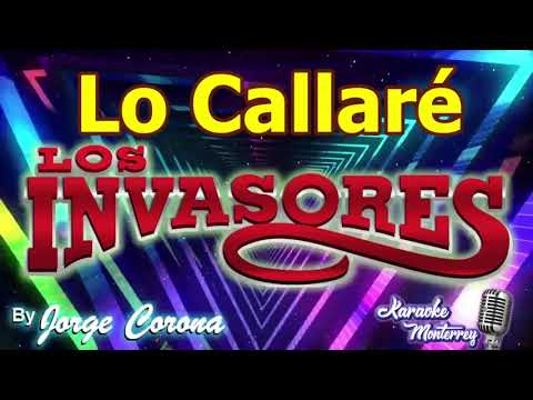 Karaoke Monterrey - Invasores - Lo Callaré