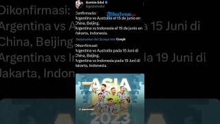 RESMI! Timnas Indonesia Akan Lawan Lionel Messi cs di Jakarta pada Juni 2023 Mendatang