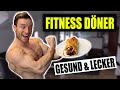 Der Beste Muskelaufbau FITNESS DÖNER | Gesund, Lecker, Proteinreich und Low Carb!
