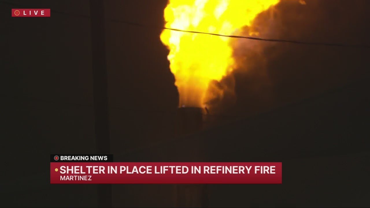 Shelter-in-place lifted in Martinez refinery fire
