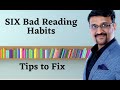 6 Bad Reading Habits - Tips to Fix