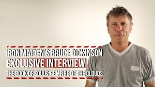 Iron Maiden's Bruce Dickinson on 'The Book of Souls' + 'Empire of the Clouds'