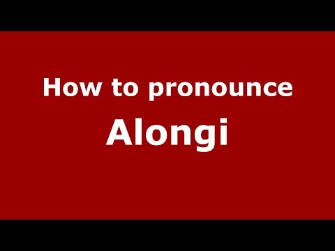 How to pronounce Alongi