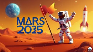 2025: Humanity's Bold Leap to Mars - Uniting for a New Cosmic Frontier