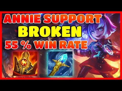GUIDE ANNIE SUPPORT BY FAR THE MOST BROKEN SUPP IN PATCH 13.3 55% WIN RATE EVERY RANK