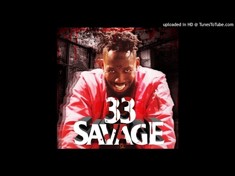 33 Savage clean edit