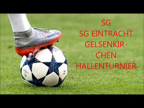 SG EINTRACHT GELSENKIRCHEN-HALLENTURNIER -D-JUGEND