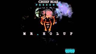 Chief Bias - Baby Mama (Mr. HolUP) Prod. RicoSupaRich