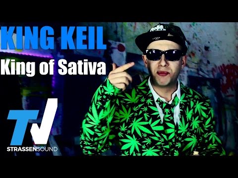 King Keil - King of Sativa (Official HD)