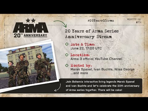 20 Years of Arma Series Anniversary Live Stream #20YearsOfArma