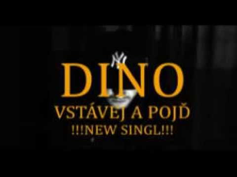 Dino - Dino - Vstávej a Pojď