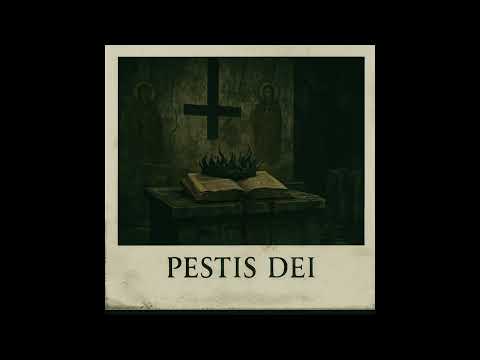 Pestis Dei - EchivoC