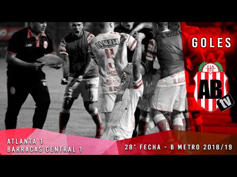 Atlanta 1 - Barracas Central 1 | Goles | Fecha 28 | B metro 2018/19