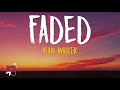 Alan Walker Faded Lyrics