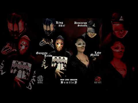 Gangzta Krow, Lady Murda, Demiurgo Sabaoth & King AK-47 - Bentley (Prod. Lxrd Abbadxn)
