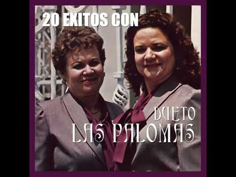 Dueto Las Palomas - Cartas Que Vienen (Audio)