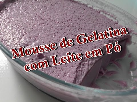 Mousse de Gelatina e Leite em Pó #casaecozinha