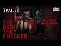The Night They Knocked | KINGS OF HORROR Exclusive! Trailer