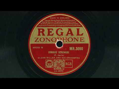 Glenn Miller and his orchestra – Moonlight serenade / Sunrise serenade 1939