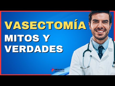 VASECTOMIA ✅ MITOS Y VERDADES