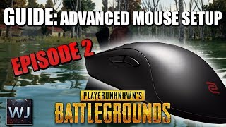 GUIDE: ADVANCED Mouse Sensitivity Setup (Ep2) - PLAYERUNKNOWN's BATTLEGROUNDS